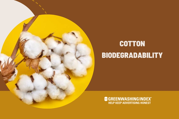 Cotton Biodegradability: Eco-Friendly or Ecological Burden?