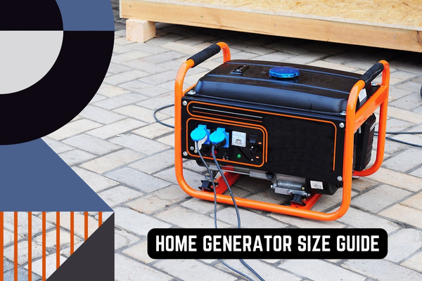 Home Generator Size Guide