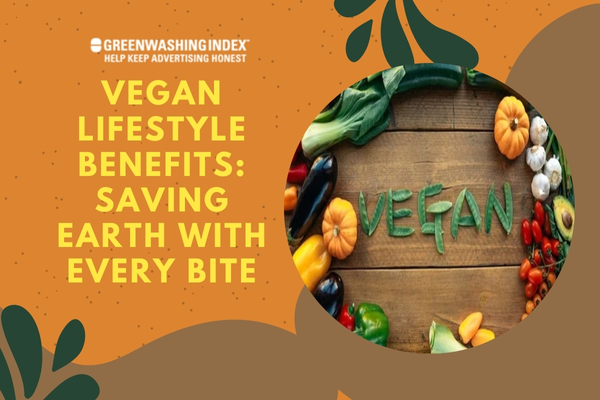 Vegan Lifestyle Benefits: Saving Earth with Every Bite