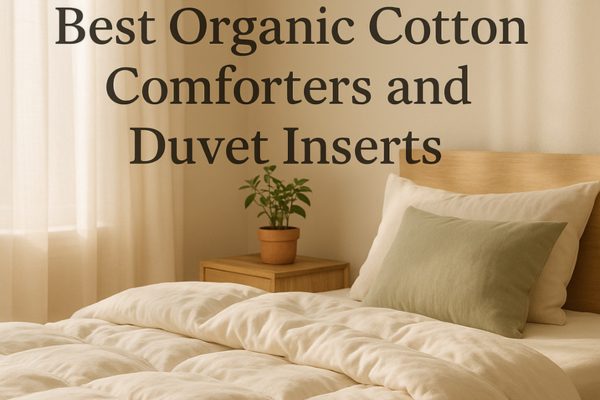 Best Organic Cotton Comforters and Duvet Inserts: 2026 Complete Buying Guide