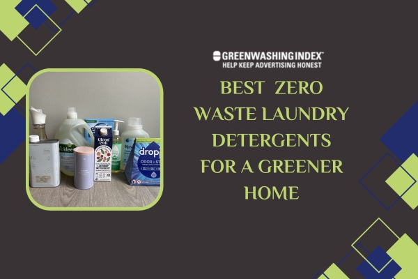 20 Best Zero Waste Laundry Detergents (August 2026) Expert Picks