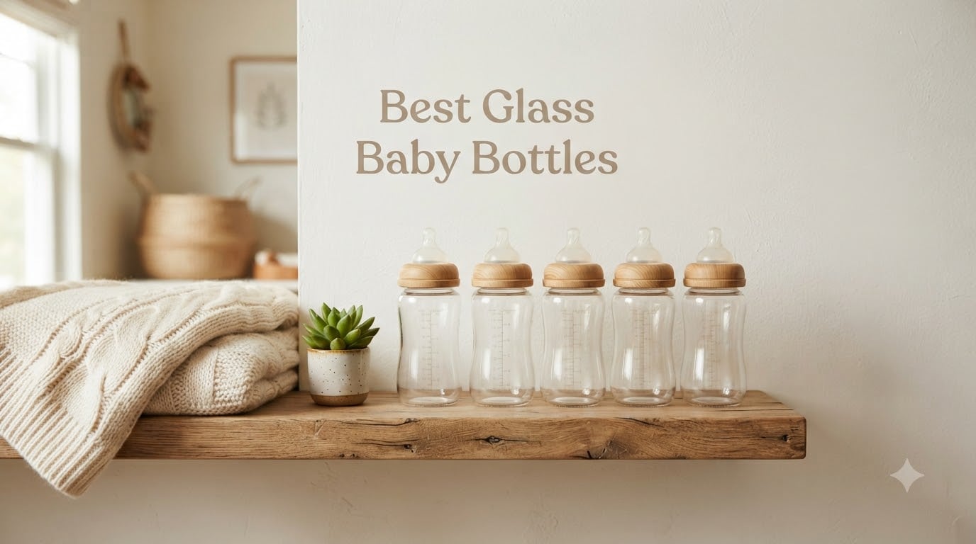 9 Best Glass Baby Bottles (October 2026) – Safe, Non-Toxic Picks